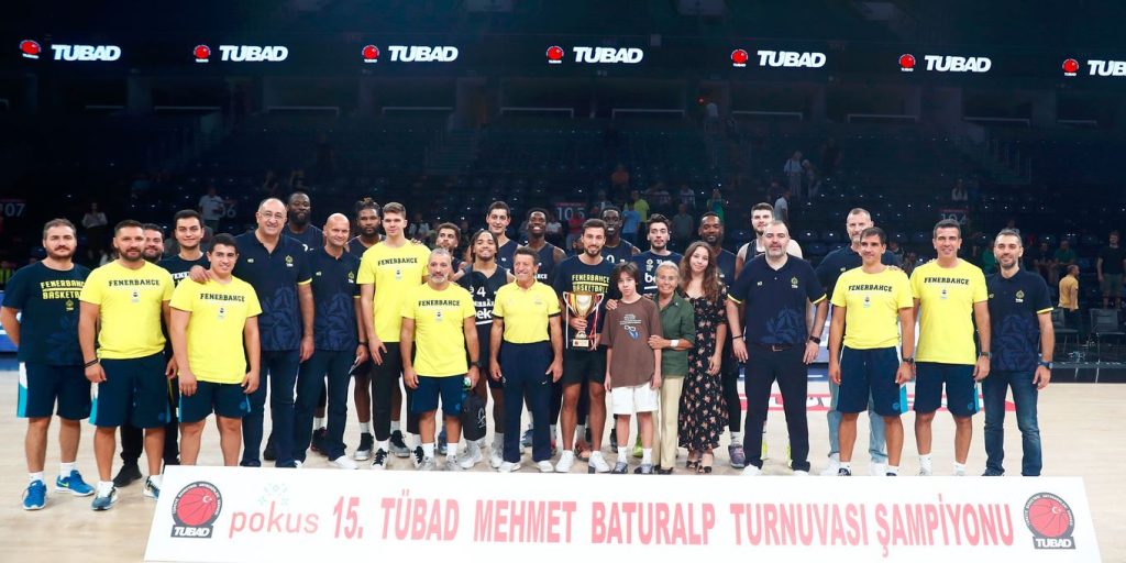 15. TÜBAD Mehmet Baturalp Turnuvası Şampiyonu Fenerbahçe Beko